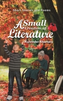 A Small Creation of Literature 1528923472 Book Cover