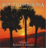South Carolina Wonder and Light 0977080889 Book Cover