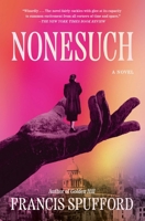 Nonesuch: A Novel 1668214393 Book Cover