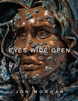 Eyes Wide Open 191685270X Book Cover