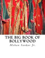 The Big Book of Bollywood 1523474130 Book Cover