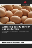 Assessing quality costs in egg production 6206992977 Book Cover