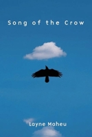 Song of the Crow 1932961372 Book Cover