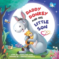 Daddy Donkey And His Little Son B08W7DPQVN Book Cover