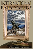 International Enforcers B093T79YZF Book Cover