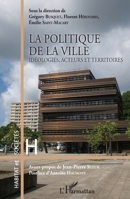 La politique de la ville: Idéologies, acteurs et territoires (Habitat Et Sociétés) (French Edition) 2343059268 Book Cover