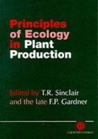 Principles of Ecology in Plant Production (Cabi Publishing) 085199220X Book Cover