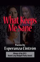 What Keeps Me Sane 0979750970 Book Cover