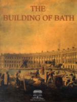 The Building of Bath 095147572X Book Cover