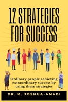 12 STRATEGIES FOR SUCCESS 1739944615 Book Cover