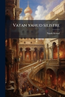 Vatan yahud silistre (Turkish Edition) 1024184927 Book Cover