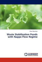 Waste Stabilization Ponds with Nappe Flow Regime 3659313718 Book Cover