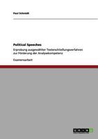 Political Speeches: Erprobung ausgewhlter Texterschlieungsverfahren zur Frderung der Analysekompetenz 3656186111 Book Cover