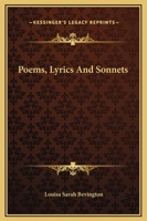 Poems, Lyrics, and Sonnets 1419142356 Book Cover