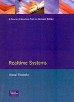 Realtime Systems (Prentice-Hall International Series in Computer Science) 0136512747 Book Cover