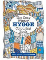 The Cosy Hygge Winter Colouring Book 1785952498 Book Cover
