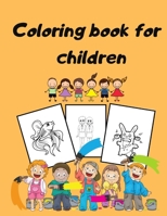 Coloring book for children: Children's Coloring Books Activity Books B089266X7H Book Cover