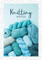 Knitting Notes 1446308561 Book Cover