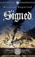 Signed: Defenders of the Sign, Vol 1 1903689651 Book Cover