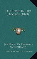Een Reisje In Het Noorde (1843) 1168081734 Book Cover