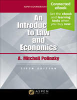 An Introduction to Law and Economics (Coursebook Series) 073553473X Book Cover