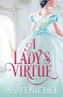 A Lady's Virtue 1088048323 Book Cover
