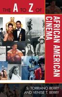 The A to Z of African American Cinema 0810868717 Book Cover