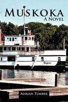 Muskoka 1477159053 Book Cover