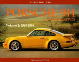 Porsche 911 and Derivatives: A Collector's Guide : From 1981 0947981918 Book Cover