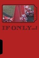 If Only...! 1540662551 Book Cover