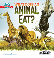What Does an Animal Eat? (I Wonder Why Book 1) 1936959461 Book Cover