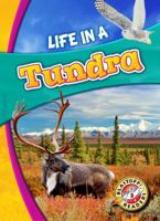 Life in a Tundra 1626175152 Book Cover