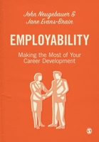 Employability: Making the Most of Your Career Development 1446298353 Book Cover