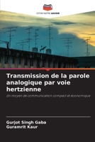 Transmission de la parole analogique par voie hertzienne (French Edition) 6208528712 Book Cover