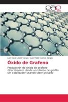 Producción de óxido de grafeno: directamente desde un blanco de grafito sin catalizador usando láser pulsado 6202131810 Book Cover