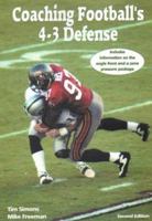 Coaching Football's 4-3 Defense 1585181560 Book Cover