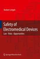 Safety of Electromedical Devices: Law - Risks - Opportunities 3211996826 Book Cover