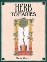 Herb Topiaries 0934026793 Book Cover