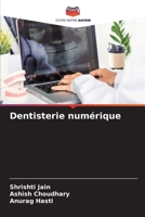 Dentisterie numérique 6207301013 Book Cover