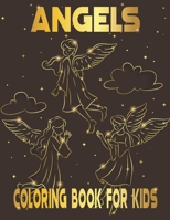 Angels Coloring Book for Kids: Angel Coloring Book For Kids-Gift For Preschool Toddlers and kids B09HK9NM4D Book Cover