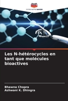 Les N-hétérocycles en tant que molécules bioactives (French Edition) 6205914174 Book Cover