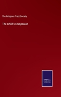 The Child's Companion 3752565357 Book Cover