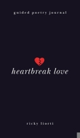 Heartbreak Love 1990700594 Book Cover