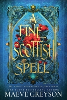 A Fine Scottish Spell (The Magical Matchmakers of Seven Cairns) B0F7K6MGQP Book Cover