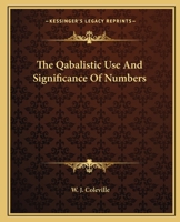 The Qabalistic Use And Significance Of Numbers 1425309402 Book Cover