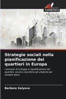 Strategie sociali nella pianificazione dei quartieri in Europa (Italian Edition) 6209954774 Book Cover