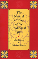 The Natural History of the Traditional Quilt 0292724977 Book Cover