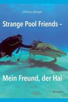 Strange Pool Friends 3732373967 Book Cover