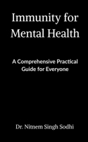 Immunity for Mental Health B0BWXYCRXQ Book Cover