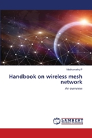 Handbook on wireless mesh network 6203199230 Book Cover